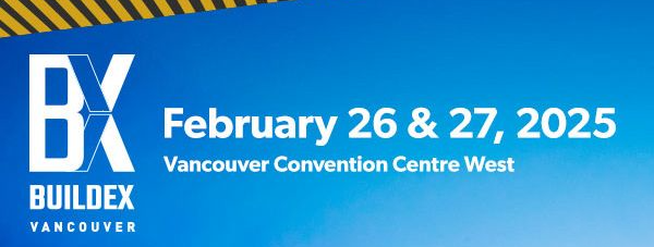 BUILDEX Vancouver February 26 & 27, 2025
Vancouver Convention Centre West